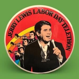 Vintage Jerry Lewis Labor Day Telethon Pinback Badge